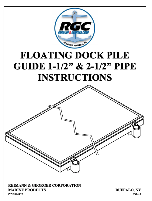 HD Floating Dock Pile Guide 1-1/2” & 2-1/2” Pipe Instructions