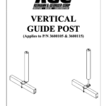 Vertical Guide Post Instructions